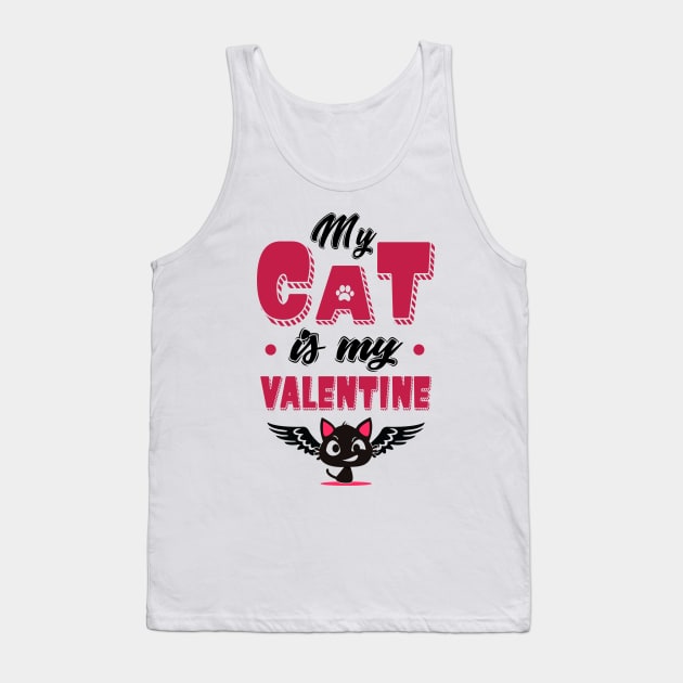 My Cat is my Valentine Tank Top by KsuAnn